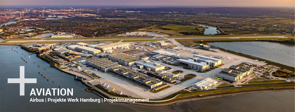 Aviation, Airbus, Projekte Werk Hamburg, Projektmanagement